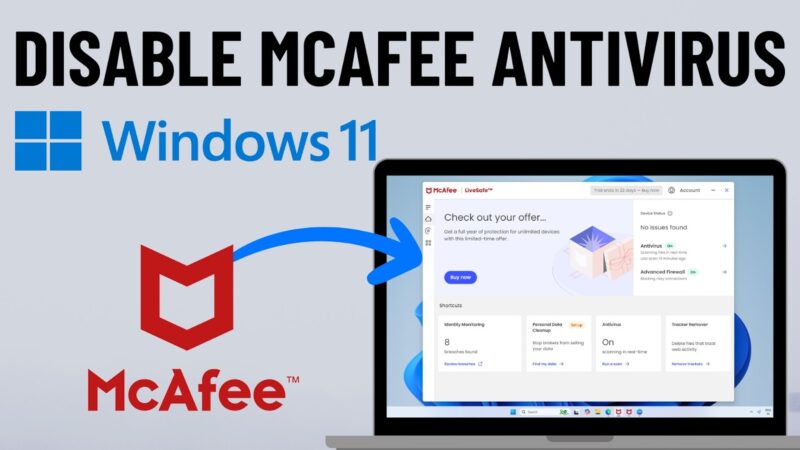 Disabling McAfee Security on your Windows Temporarily