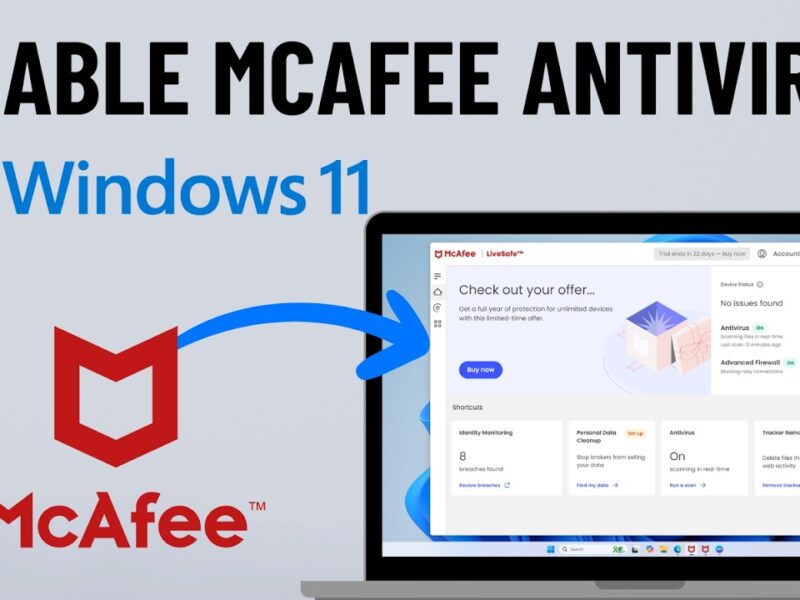 Disabling McAfee Security on your Windows Temporarily